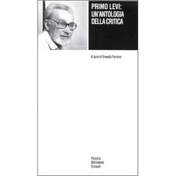 ISBN Primo Levi: un’antologia della critica libro ITA 413 pagine