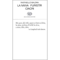 ISBN La nàiva. Furistír. Ciacri libro ITA 366 pagine