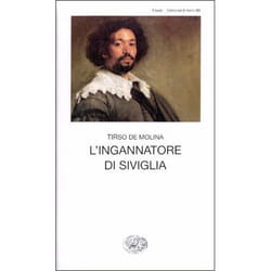 ISBN L’ingannatore di Siviglia libro ITA 155 pagine