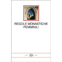 ISBN Regole monastiche femminili libro ITA 480 pagine