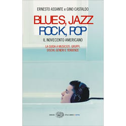ISBN Blues, Jazz, Rock, Pop libro ITA 910 pagine
