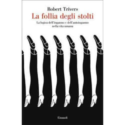 ISBN La follia degli stolti libro ITA 386 pagine