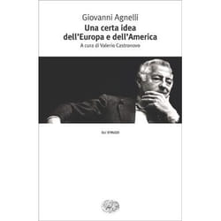ISBN Una certa idea dell’Europa e dell’America libro ITA 336 pagine
