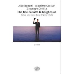 ISBN Che fine ha fatto la borghesia? libro ITA 124 pagine