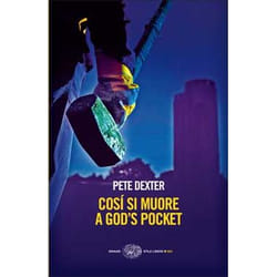 ISBN Così si muore a God’s Pocket libro ITA 354 pagine