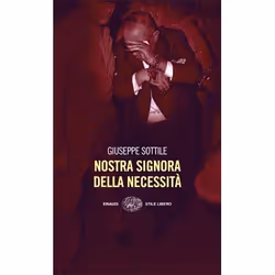 ISBN Nostra Signora della Necessità, ITA, 108 pagine