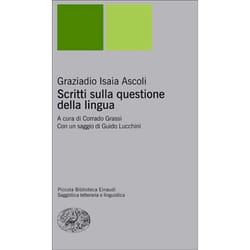 ISBN Scritti sulla questione della lingua libro ITA 64 pagine