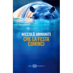 ISBN Che la festa cominci libro ITA 332 pagine