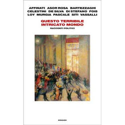 ISBN Questo terribile intricato mondo libro ITA 256 pagine