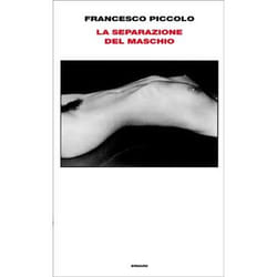 ISBN La separazione del maschio libro ITA 202 pagine
