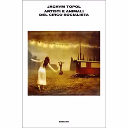 ISBN Artisti e animali del Circo socialista, ITA, 336 pagine