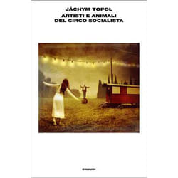 ISBN Artisti e animali del Circo socialista libro ITA 336 pagine
