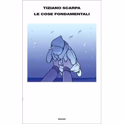 ISBN Le cose fondamentali, ITA, 168 pagine