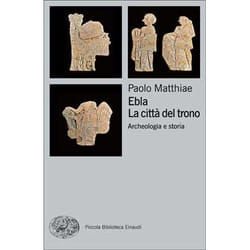 ISBN Ebla. La città del trono libro ITA 552 pagine