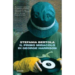 ISBN Il primo miracolo di George Harrison libro ITA 124 pagine