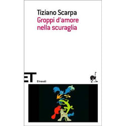 ISBN Groppi d’amore nella scuraglia libro ITA 102 pagine