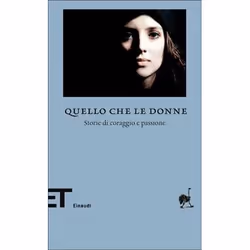 ISBN Quello che le donne, ITA, 268 pagine
