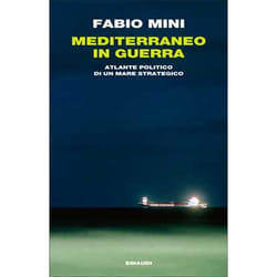 ISBN Mediterraneo in guerra libro ITA 322 pagine