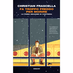 ISBN Fa troppo freddo per morire, ITA, 336 pagine