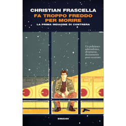 ISBN Fa troppo freddo per morire libro ITA 336 pagine