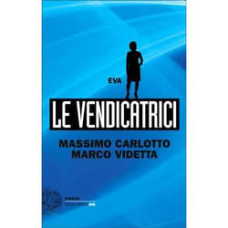 ISBN Le Vendicatrici. Eva libro ITA 192 pagine
