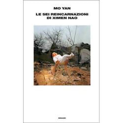 ISBN Le sei reincarnazioni di Ximen Nao libro ITA 736 pagine