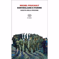 ISBN Sorvegliare e punire, ITA, 340 pagine