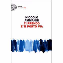 ISBN Ti prendo e ti porto via, ITA, 530 pagine