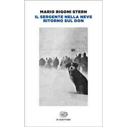 ISBN Il sergente nella neve. Ritorno sul Don libro ITA 328 pagine