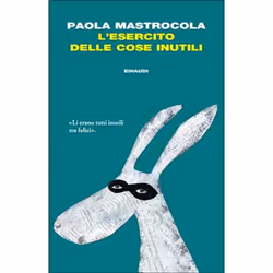 ISBN L’esercito delle cose inutili, ITA, 212 pagine