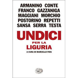 ISBN Undici per la Liguria libro ITA 58 pagine
