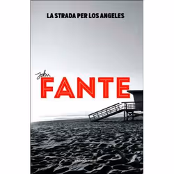 ISBN La strada per Los Angeles, ITA, 206 pagine