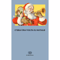 ISBN C’era una volta il Natale, ITA, 360 pagine