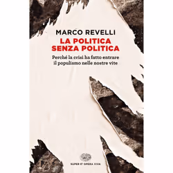 ISBN La politica senza politica, ITA, 226 pagine