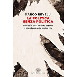 ISBN La politica senza politica libro ITA 226 pagine