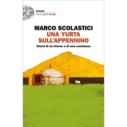 ISBN Una yurta sull’Appennino libro ITA 120 pagine
