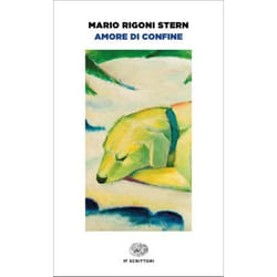 ISBN Amore di confine libro ITA 224 pagine