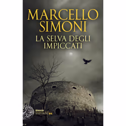 ISBN La selva degli impiccati, ITA, 400 pagine