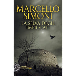 ISBN La selva degli impiccati libro ITA 400 pagine