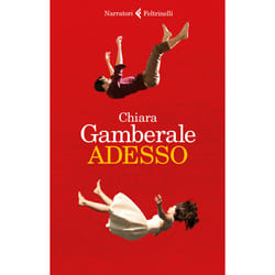Giangiacomo Feltrinelli Editore ADESSO libro ITA Libro in brossura 224 pagine