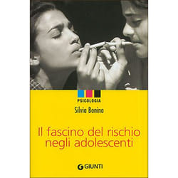 ISBN Il fascino del rischio negli adolescenti