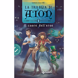 ISBN La trilogia di Aton. 3. Il cuore dell'eroe, ITA, Libro in brossura, 304 pagine