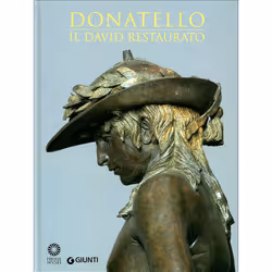 ISBN Donatello: il David restaurato, ITA, Copertina rigida, 216 pagine