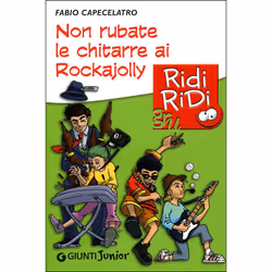 ISBN Non rubate le chitarre ai Rockajolly, ITA, Libro in brossura, 192 pagine
