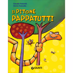 ISBN Il Pitone Pappatutti, ITA, Libro in brossura, 32 pagine
