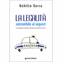 ISBN La legalità raccontata ai ragazzi, ITA, Libro in brossura, 128 pagine