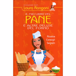 ISBN Il mio libro del pane e altre delizie del forno, ITA, Copertina rigida, 256 pagine