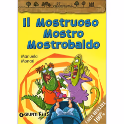 ISBN Il Mostruoso Mostro Mostrobaldo, ITA, Libro in brossura, 48 pagine