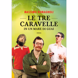 ISBN Le tre caravelle in un mare di guai, ITA, Libro in brossura, 272 pagine