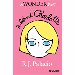 ISBN Il libro di Charlotte. A Wonder Story, ITA, Libro in brossura, 160 pagine